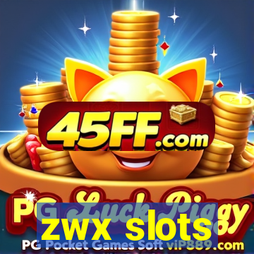 zwx slots